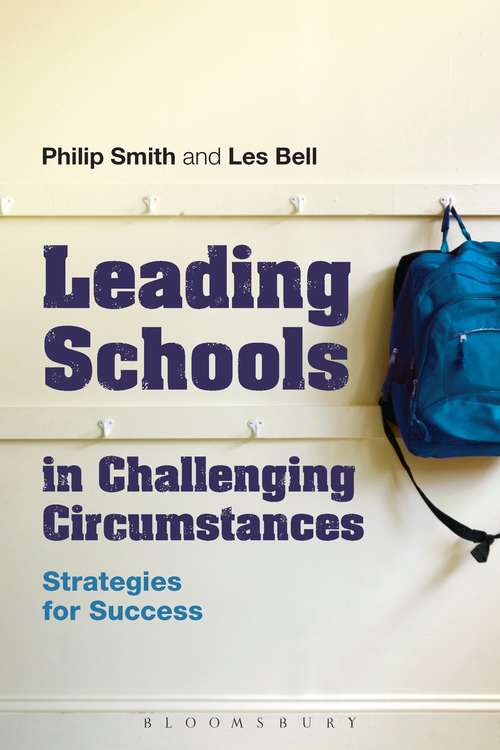Book cover of Leading Schools in Challenging Circumstances: Strategies for Success