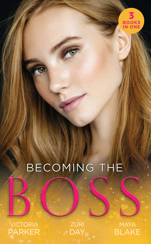 Book cover of Becoming The Boss: The Woman Sent To Tame Him / Diamond Dreams (the Drakes Of California) / The Price Of Success (ePub edition) (Mills And Boon M&b Ser.)