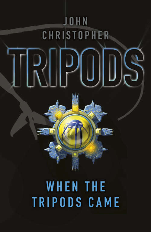 Book cover of Tripods: Book 4 (TRIPODS #1)