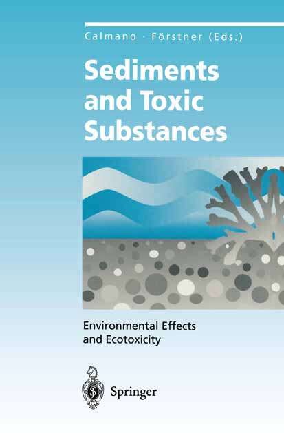 Book cover of Sediments and Toxic Substances: Environmental Effects and Ecotoxicity (1996) (Environmental Science and Engineering)