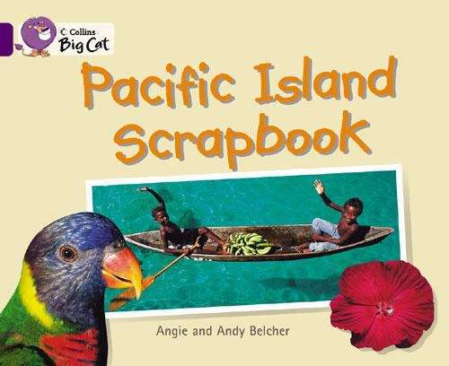 Book cover of Collins Big Cat, Band 08/Purple: Pacific Island Scrapbook (PDF)