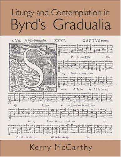 Book cover of Liturgy and Contemplation in Byrd’s Gradualia