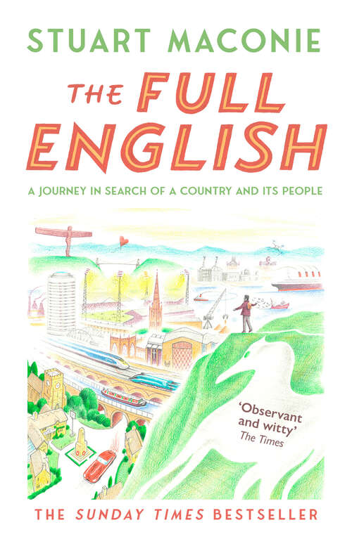 Book cover of The Full English: A Journey in Search of a Country and its People (ePub edition)