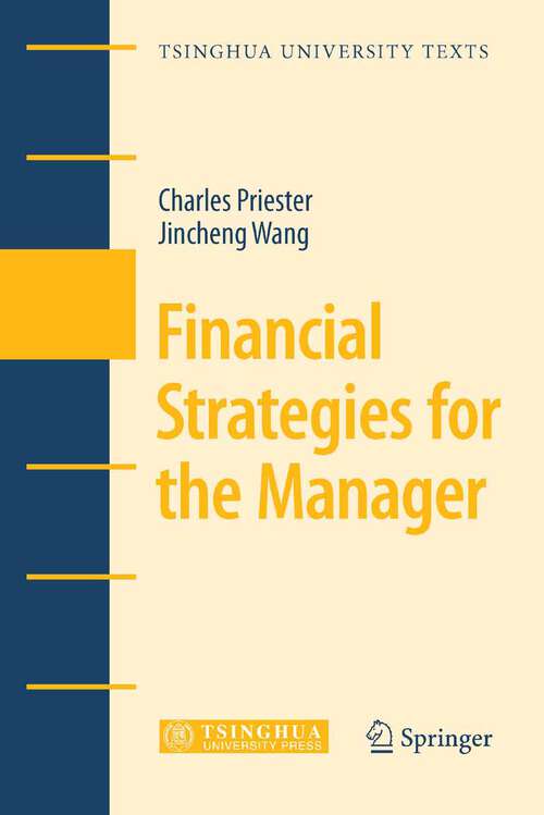 Book cover of Financial Strategies for the Manager (2010) (Tsinghua University Texts)