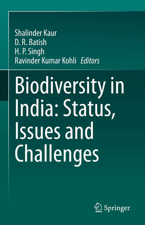 Book cover of Biodiversity in India: Status, Issues and Challenges (1st ed. 2022)