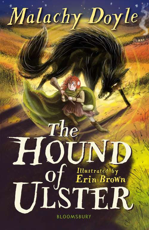 Book cover of The Hound of Ulster: A Bloomsbury Reader (Bloomsbury Readers)