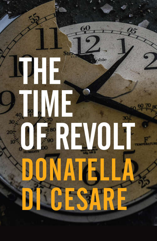 Book cover of The Time of Revolt