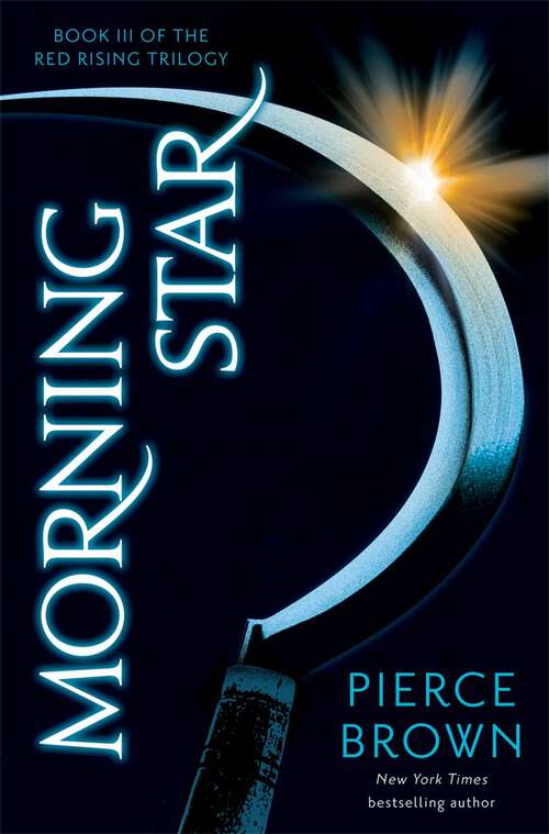 Book cover of Morning Star: Red Rising Series 3 (Red Rising Series #3)