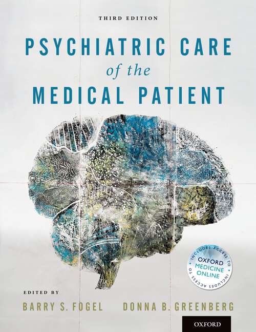 Book cover of Psychiatric Care of the Medical Patient (3)
