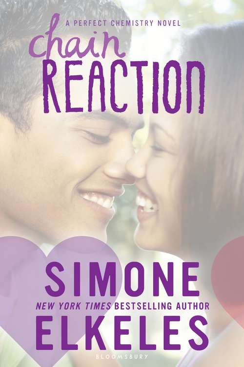 Book cover of Chain Reaction (A Perfect Chemistry Novel #3)