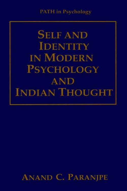 Book cover of Self and Identity in Modern Psychology and Indian Thought (2002) (Path in Psychology)