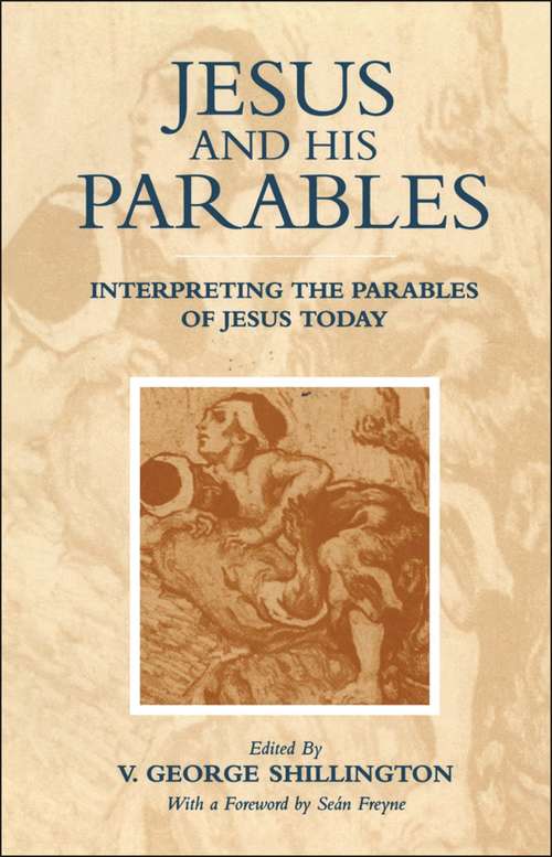 Book cover of Jesus and his Parables: Interpreting the Parables of Jesus Today