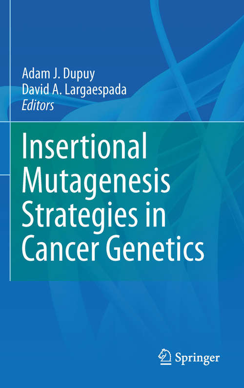 Book cover of Insertional Mutagenesis Strategies in Cancer Genetics (2011)