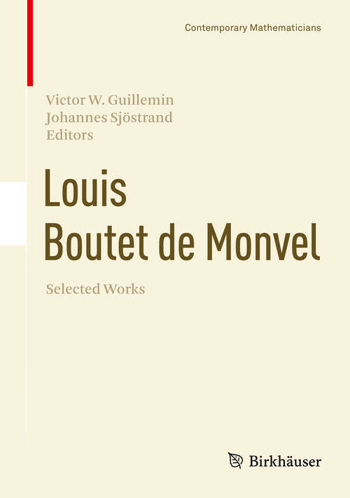 Book cover of Louis Boutet de Monvel, Selected Works (Contemporary Mathematicians)
