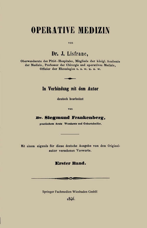 Book cover of Operative Medizin: Erster Band (1846)