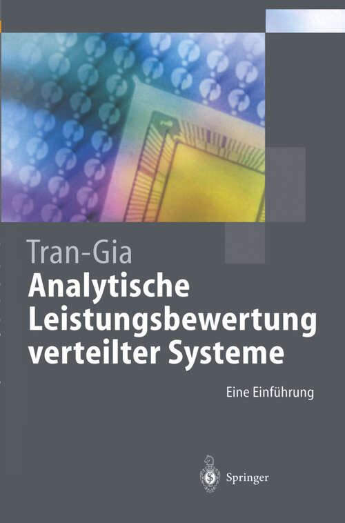Book cover of Analytische Leistungsbewertung verteilter Systeme: Eine Einführung (1996) (Springer-Lehrbuch)