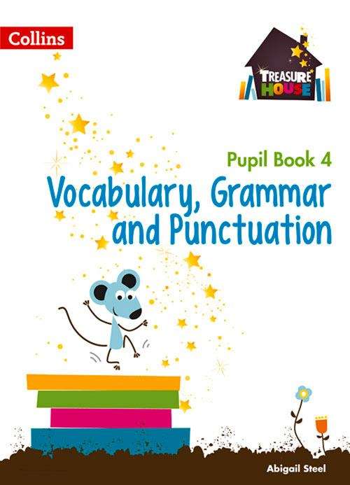 Book cover of Treasure House, Year 4 Vocabulary, Grammar and Punctuation Pupil Book (PDF)