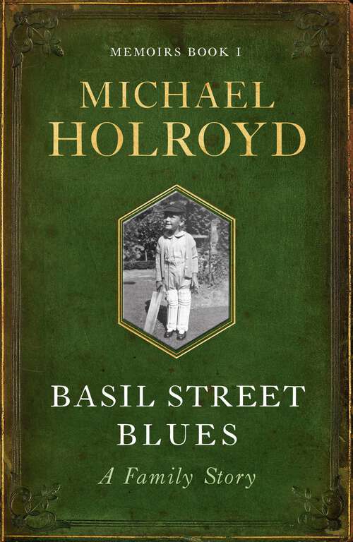 Book cover of Basil Street Blues: A Family Story (Memoirs #1)