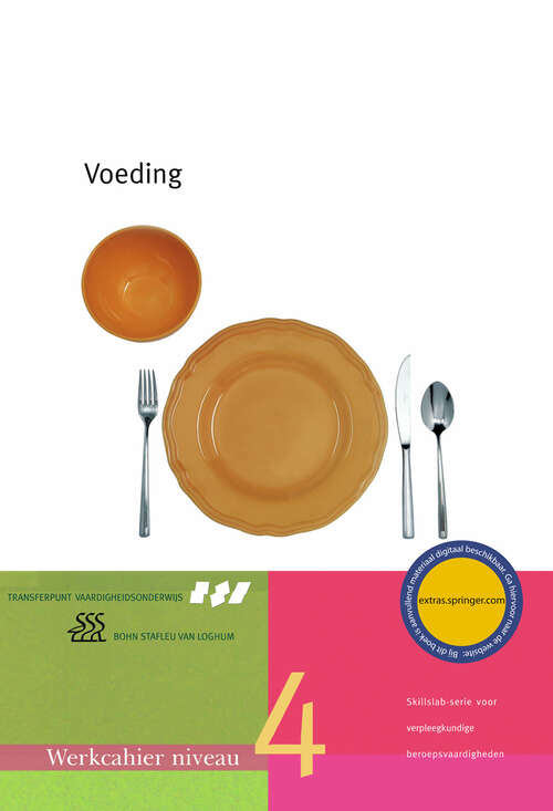 Book cover of Voeding: Werkcahier Kwalificatieniveau 4 (5th ed. 2004) (Skillslab-serie)
