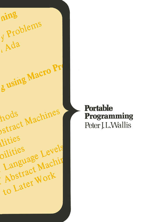 Book cover of Portable Programming (1st ed. 1982) (Computer Science Series)