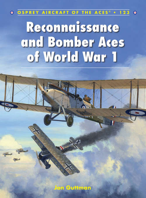 Book cover of Reconnaissance and Bomber Aces of World War 1 (Aircraft of the Aces #123)