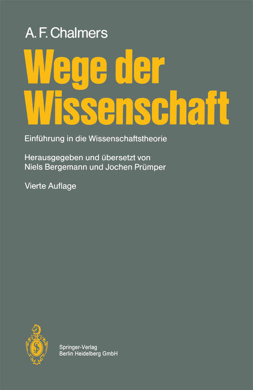 Book cover of Wege der Wissenschaft: Einführung in die Wissenschaftstheorie (4. Aufl. 1999)