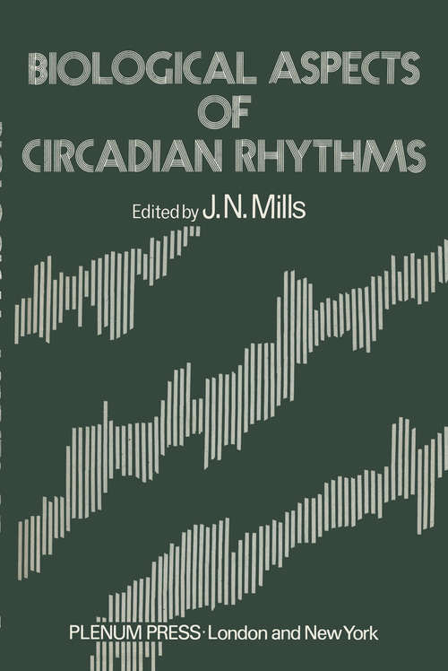 Book cover of Biological Aspects of Circadian Rhythms (1973)