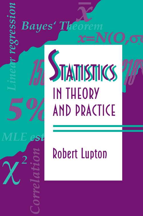 Book cover of Statistics in Theory and Practice