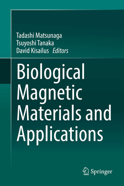 Book cover of Biological Magnetic Materials and Applications