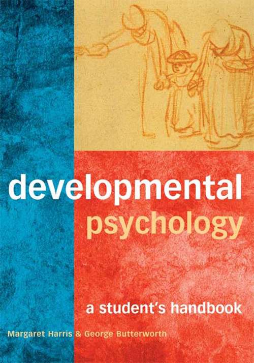 Book cover of Developmental Psychology: A Student's Handbook