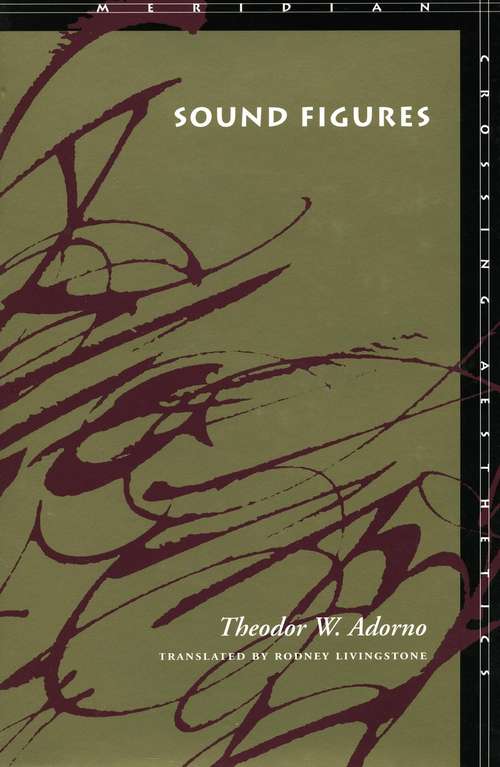 Book cover of Sound Figures (Meridian: Crossing Aesthetics)