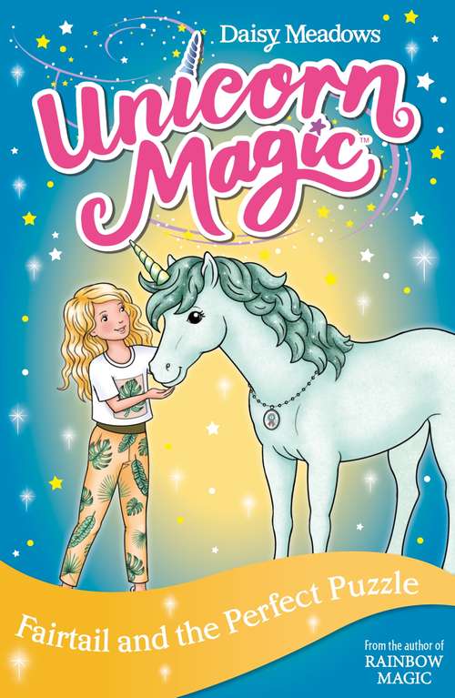 Book cover of Fairtail and the Perfect Puzzle: Series 3 Book 3 (Unicorn Magic)
