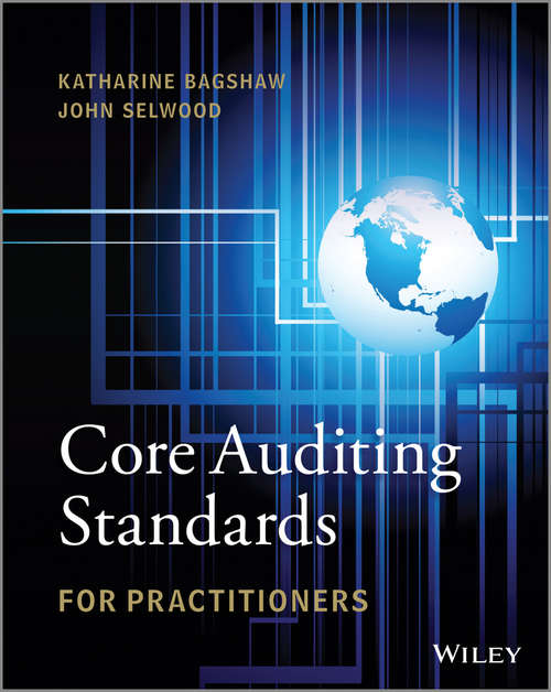 Book cover of Core Auditing Standards for Practitioners: For Practitioners