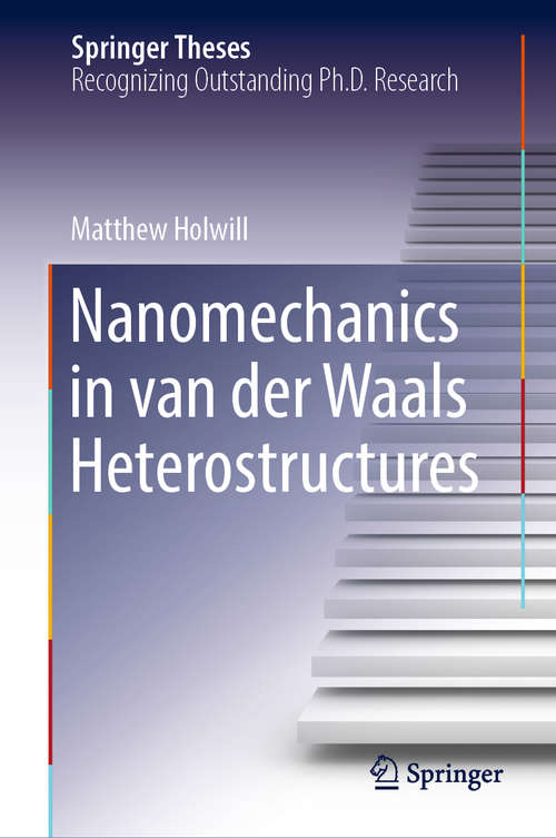 Book cover of Nanomechanics in van der Waals Heterostructures (1st ed. 2019) (Springer Theses)