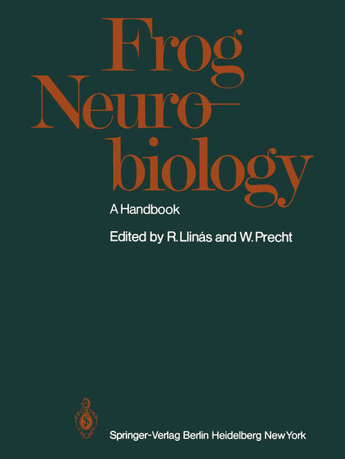 Book cover of Frog Neurobiology: A Handbook (1976)