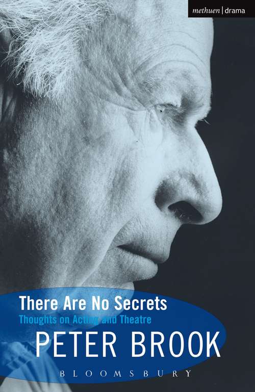 Book cover of There Are No Secrets: Thoughts on Acting and Theatre (Biography and Autobiography)