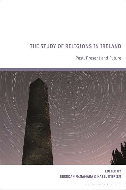 Book cover of The Study of Religions in Ireland: Past, Present and Future