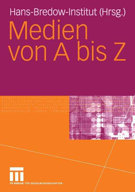 Book cover of Medien von A bis Z (2006)