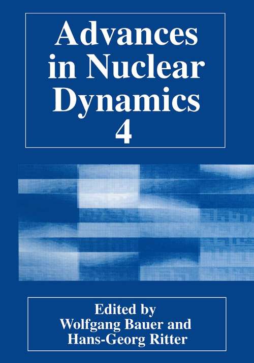 Book cover of Advances in Nuclear Dynamics 4 (1998)