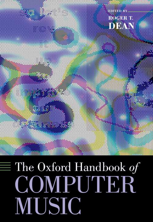 Book cover of The Oxford Handbook of Computer Music (Oxford Handbooks)