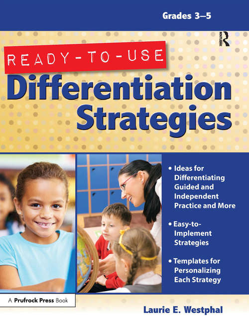 Book cover of Ready-to-Use Differentiation Strategies: Grades 3-5