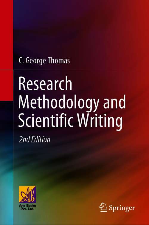 Book cover of Research Methodology and Scientific Writing (2nd ed. 2021)