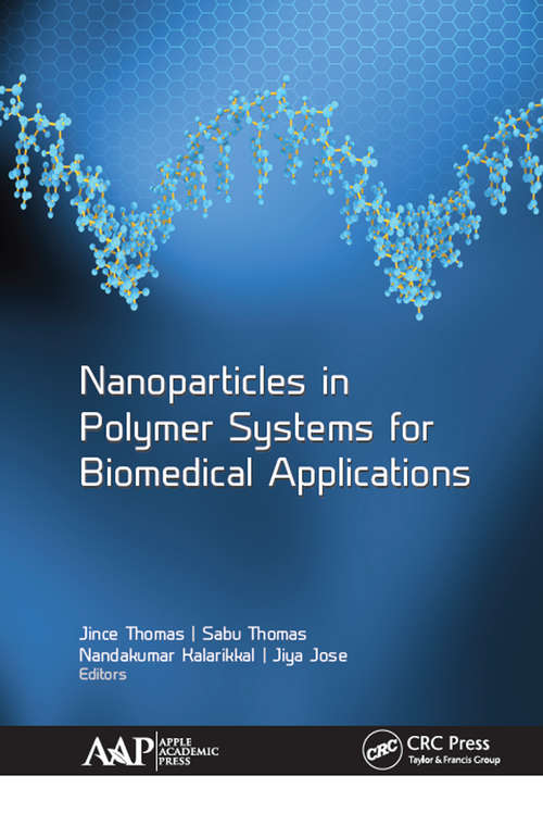 Book cover of Nanoparticles in Polymer Systems for Biomedical Applications