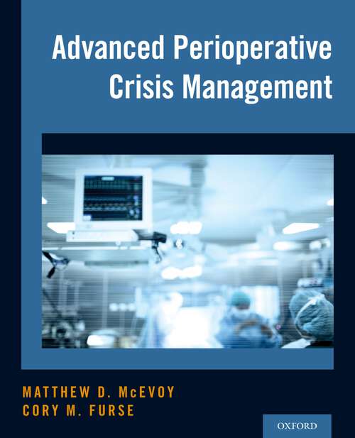 Book cover of Advanced Perioperative Crisis Management
