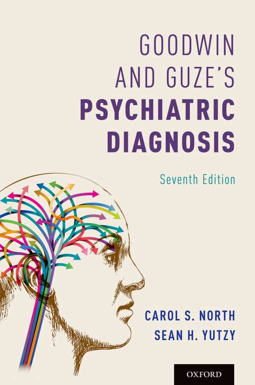 Book cover of Goodwin and Guze's Psychiatric Diagnosis 7th Edition