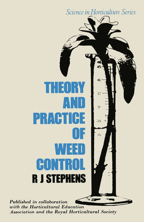 Book cover of Theory & Practice of Weed Control (1st ed. 1982)