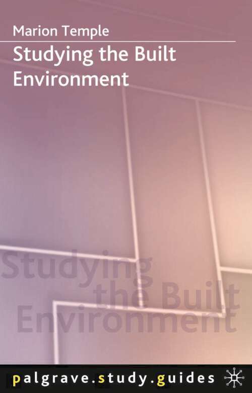 Book cover of Studying the Built Environment (Bloomsbury Study Skills)