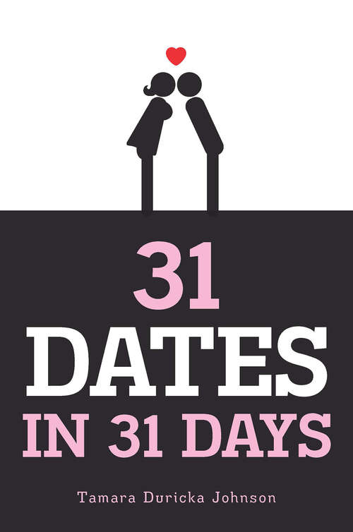 Book cover of 31 Dates in 31 Days