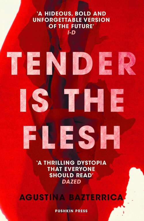 Book cover of Tender is the Flesh (Mapa De Las Lenguas Ser.)