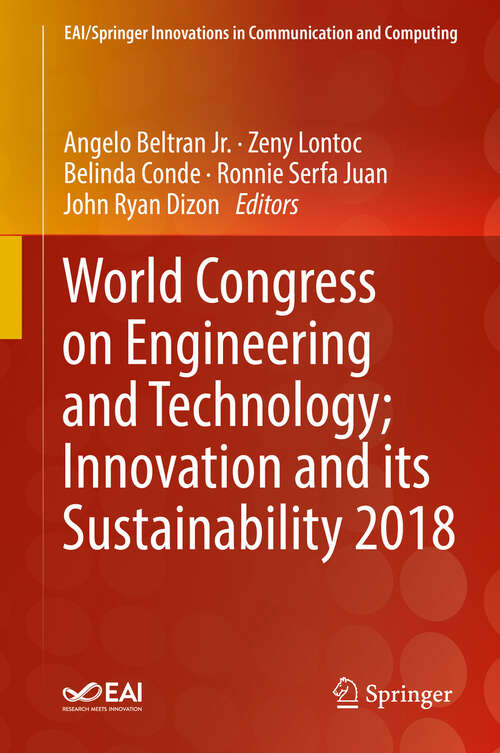 Book cover of World Congress on Engineering and Technology; Innovation and its Sustainability 2018 (1st ed. 2020) (EAI/Springer Innovations in Communication and Computing)